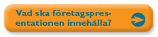 Vad ska företagspresentationen innehålla?